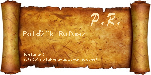 Polák Rufusz névjegykártya